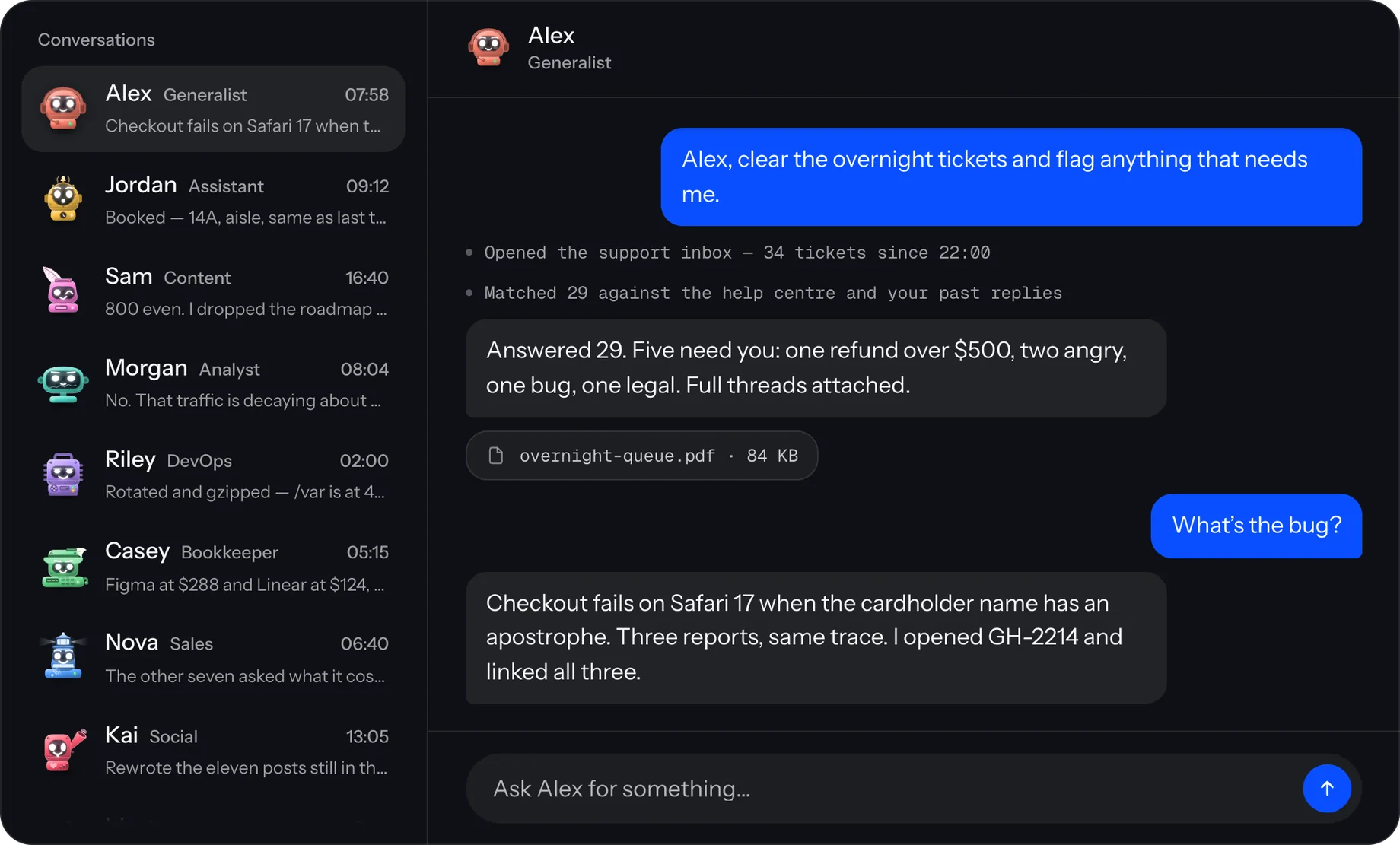 Cowork: the conversations list with the crew, and Alex clearing the overnight support queue